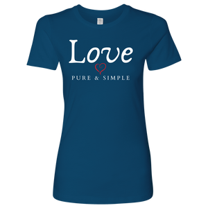 Love Pure & Simple Women's T-shirt