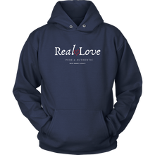 Load image into Gallery viewer, Real Love  Pure &amp; Authentic Hooded Sweatshirt

