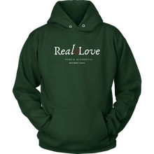 Load image into Gallery viewer, Real Love  Pure &amp; Authentic Hooded Sweatshirt
