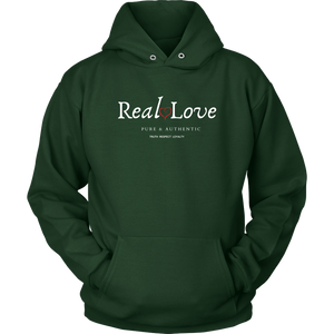 Real Love  Pure & Authentic Hooded Sweatshirt
